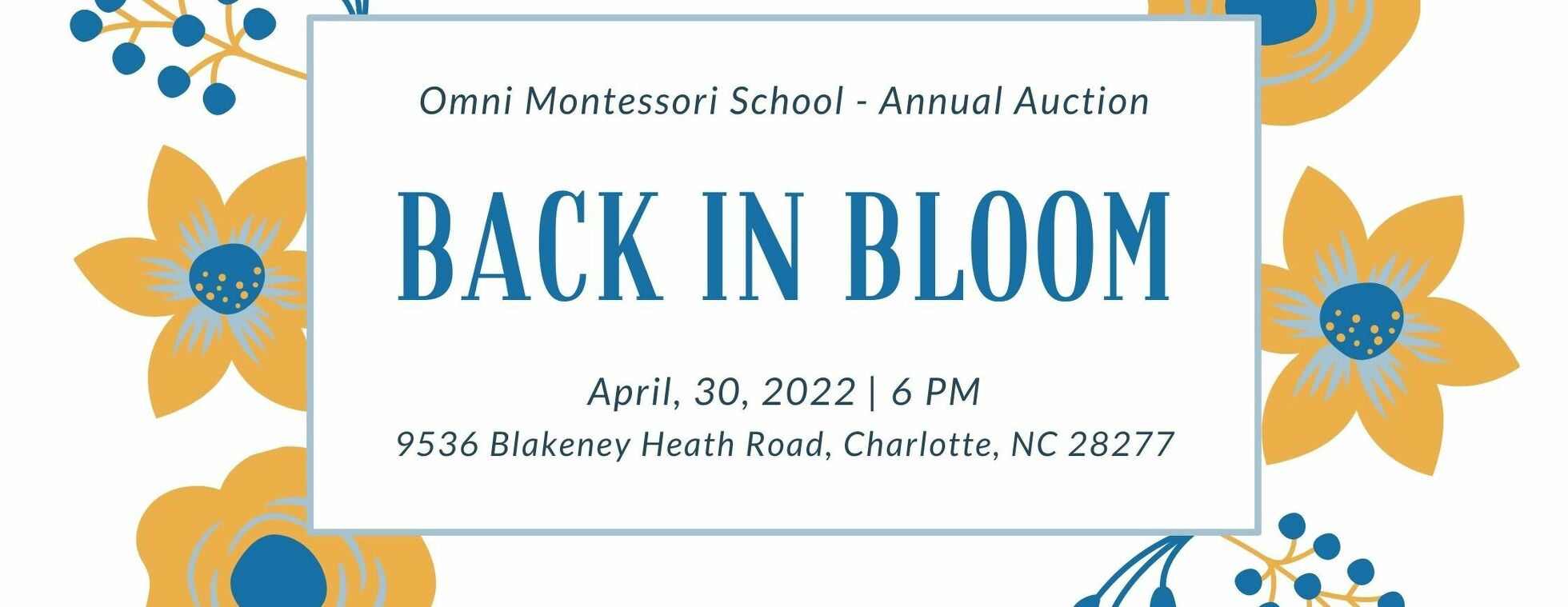 Omni Montessori School Back in Bloom Annual Auction
